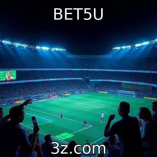 BET5U Apostas Esportivas: Análise das Estratégias de Vitória em Grandes Campeonatos